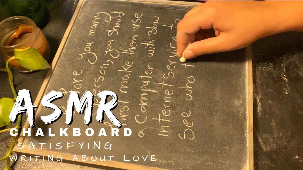 ASMR chalk writing about love an relationship/ writing on chalkboard