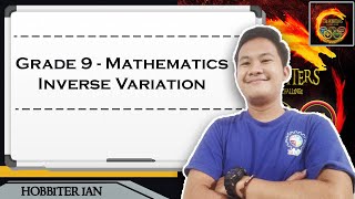 Grade 9 Math Quarter 2A - Inverse Variation