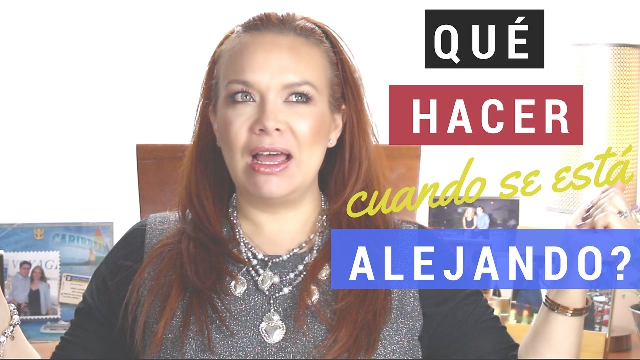 ¿Qué Hacer Cuando se Está Alejando? | Florencia Deffis