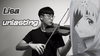 Unlasting Lisa Sword Art Online Alicization - War Of Underworld Edboyviolin Cover