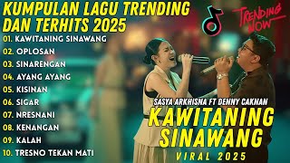 Kawitaning Sinawang Oplosan Sinarengan Album Lagu Lagu Hits 2025