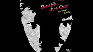 Daryl Hall & John Oates ~ Private Eyes 1981 Disco Purrfection Version chords