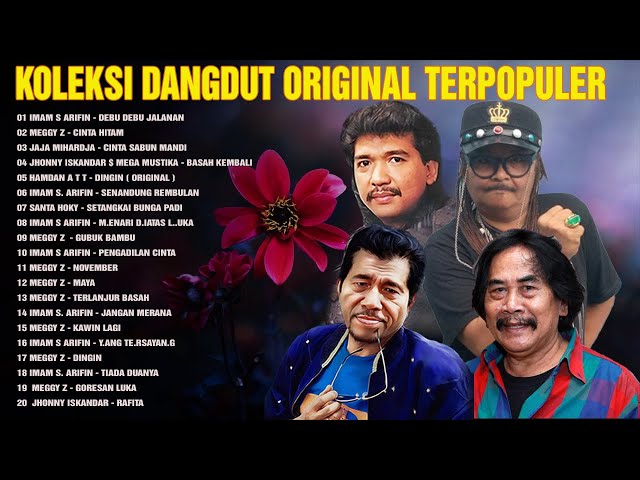 Koleksi Dangdut Original Pilihan Terbaik 🍂 Kompilasi Top Dangdut Lawas 🍂 Lagu Dangdut Lama class=
