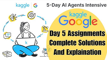 DAY 5 Full Assignment Solutions Google Kaggle AI Agents Agent2Agent Communication & Agent Deployment