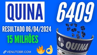 🍀 Resultado Quina 6409