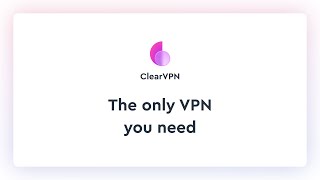 ClearVPN screenshot 1