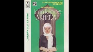 IMAN KAPOE AKHERAT - Cicih Cangkurileung.