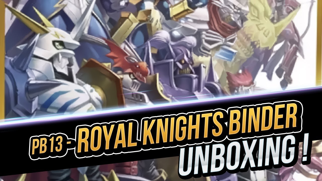 UNBOXING - Royal Knights Binder PB-13