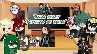 Bnha react to Kimetsu no Yaiba [2/2] / Manga spoilers /