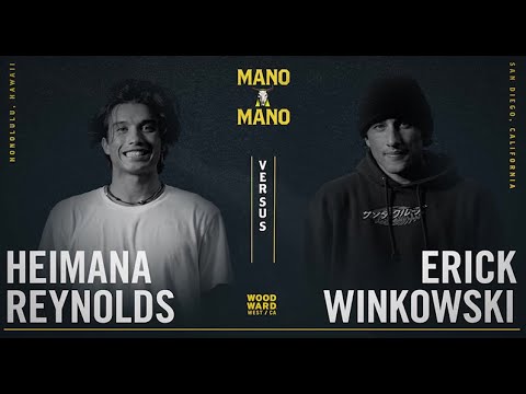 Mano A Mano 2022 - Round 1 - Men's: Heimana Reynolds vs. Erick Winkowski
