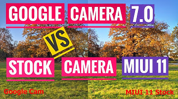 GCAM 7 from Pixel 4 vs Stock MIUI 11 Camera (GCam Google Cam on Xiaomi Mi9T Mi9T PRO Redmi K20 PRO)