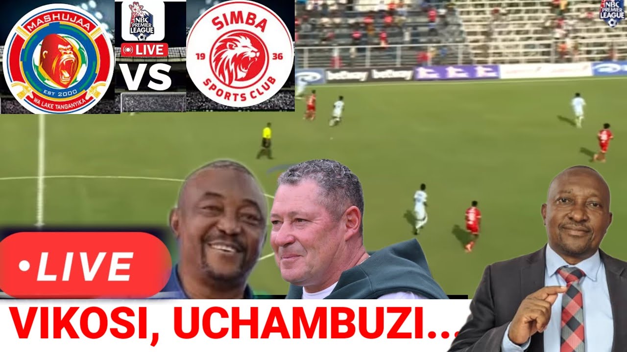 #Live: Mashujaa, Simba hapatoshi/Mbwaduke vikosi, uchambuzi...