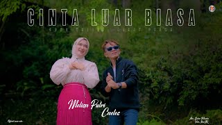 Download lagu Carlos Feat Melisa Putri - Cinta Luar Biasa