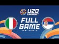 Semi Finals Italy V Serbia Full Basketball Game FIBA U20 EuroBasket 2025