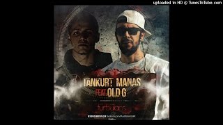 Old G ft. Tankurt Manas - Türbülans (2015)