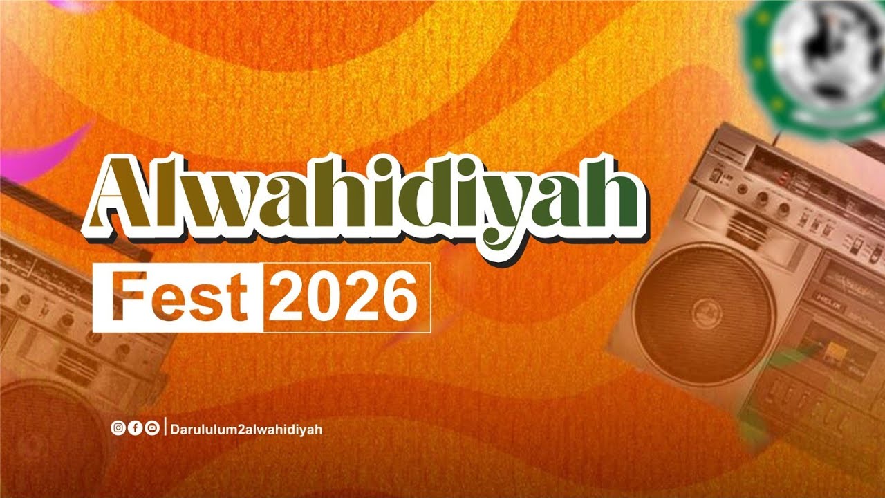 LIVE 🔴 AL-WAHIDYAH FEST 2026 | PP DARUL ULUM II AL-WAHIDIYAH GERSEMPAL OMBEN SAMPANG