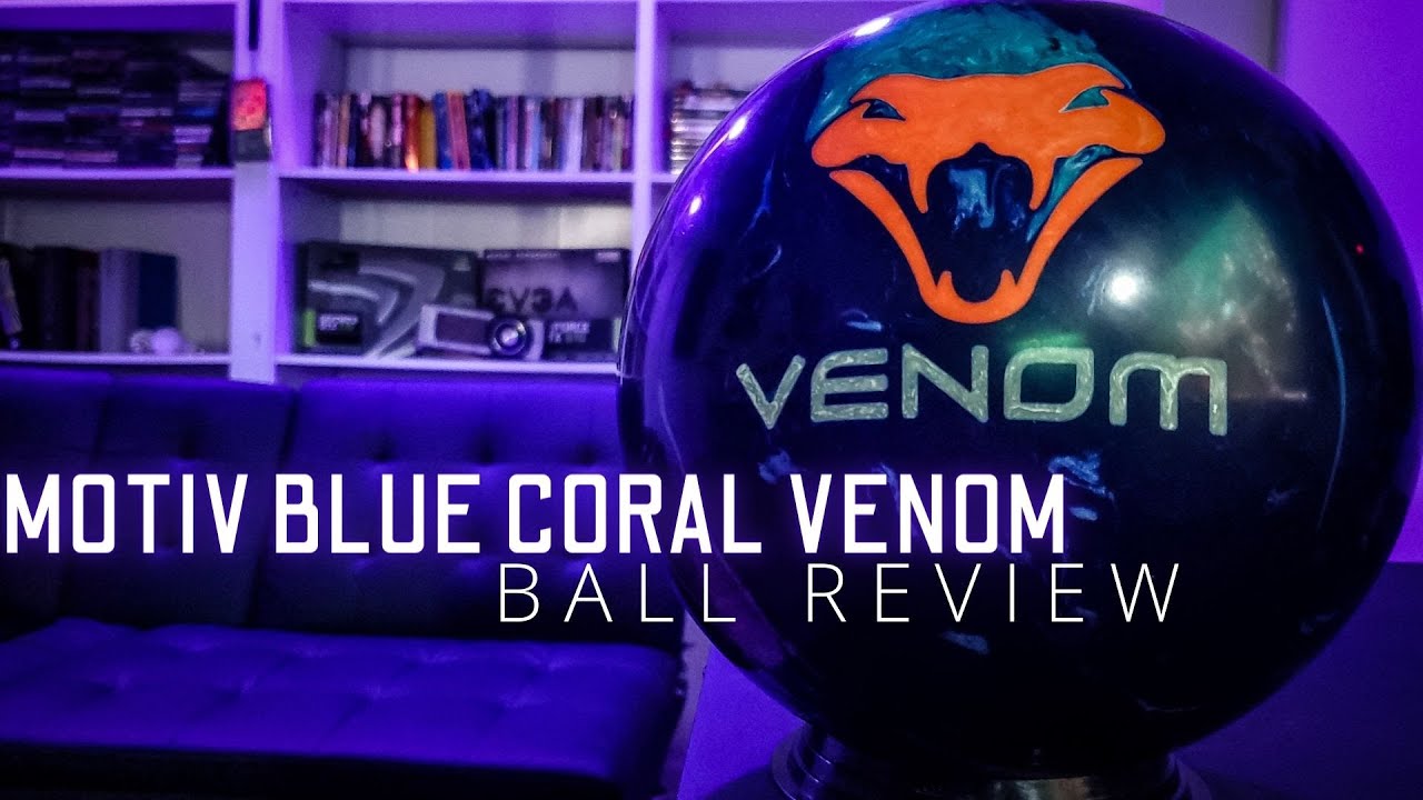 MOTIV Blue Coral Venom Ball Review YouTube