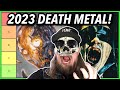 2023 DEATH METAL Albums RANKED Best To WORST