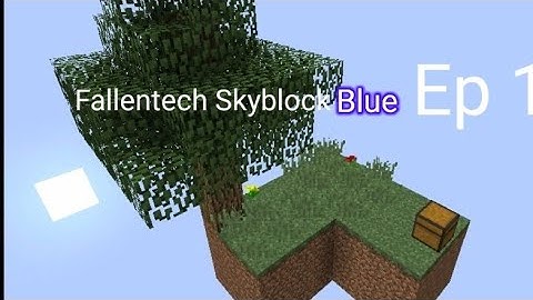 Fallentech Skyblock Blue Ep 1 | The Start Of Fallentech | I Make Minecraft Videos
