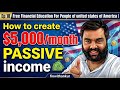 5 Ways to Earn Passive Income in United States,9-5 Exit Plan Ep 18 #financialeducation #unitesstates