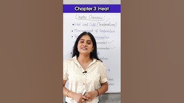 Heat | Class 7 Science Chapter 3 Heat Full Explanation NCERT  #class7science