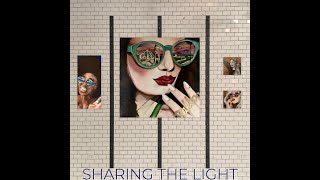 Sharing the Light Pop Up Exhibition Virtual Tour