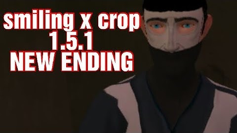Smiling x corp 1.5.1 New ending