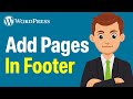 How To Add Pages In Footer In Wordpress - Step By Step (2025 Guide)