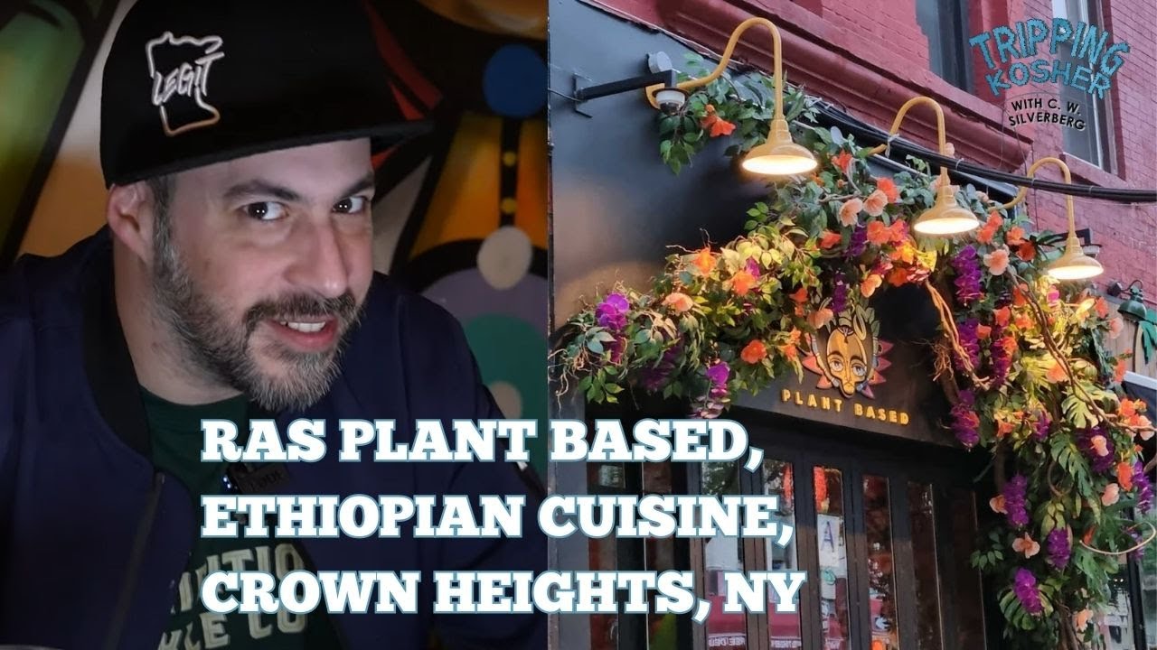 Tripping Kosher Ras Plant Based, Crown Heights, NY YouTube