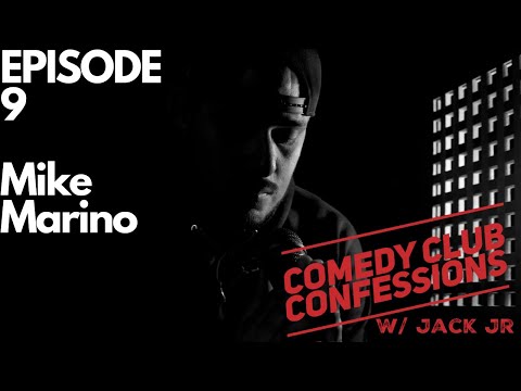 Comedy Club Confessions Ep 9: Mike Marino