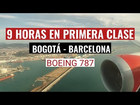 Bogotá - Barcelona en primera clase de Boeing 787 Avianca [flight report]