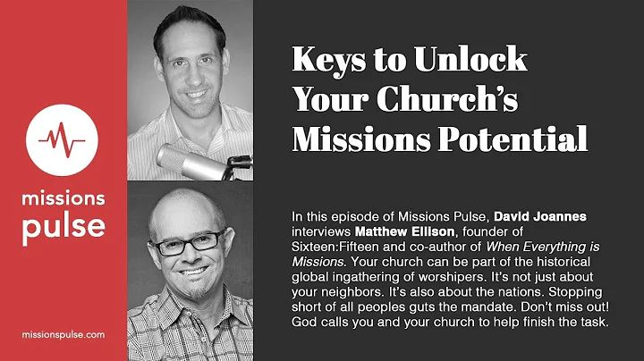 022: Matthew Ellison on Keys to Unlock Your Church...