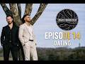 Dating - SFON Episode 14
