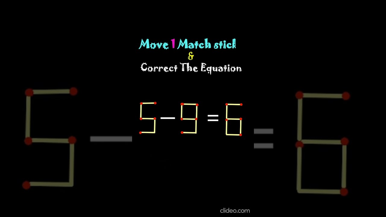  Shorts Matchsticks Matchstick PUZZLE 6 Move 1 And Correct The Equation
