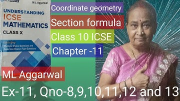 #Class-10#section formula coordinate geometry#solution to icse MLAggarwalbook# ex-11,Qno-8 to 13