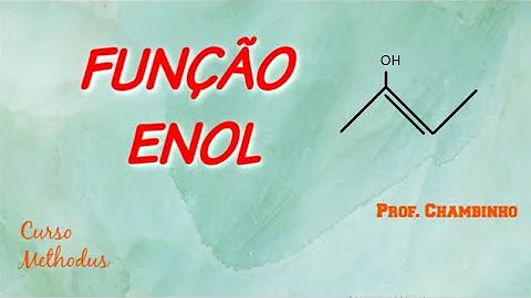 Quais as principais características da função enol?