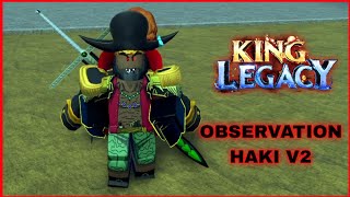 How To Get Kenbunshoku Haki v2 ( Observation Haki ) In King Legacy