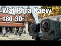Wat Phra Kaew - วัดพระแก้ว - 180 3D video
