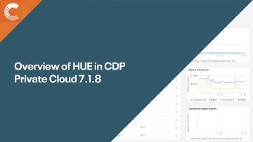 Overview of HUE in CDP Private Cloud 7.1.8