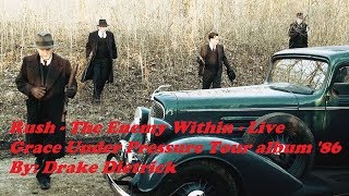 Rush - The Enemy Within Live XF11