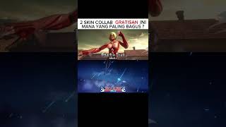 2 skin collab gratisan! mana yang paling bagus? #hok #hokstudio #honorofkings #attackontitan #bleach