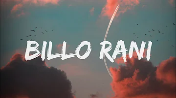 Billo Rani - (Lyrics) | Lyrical Bam Hindi
