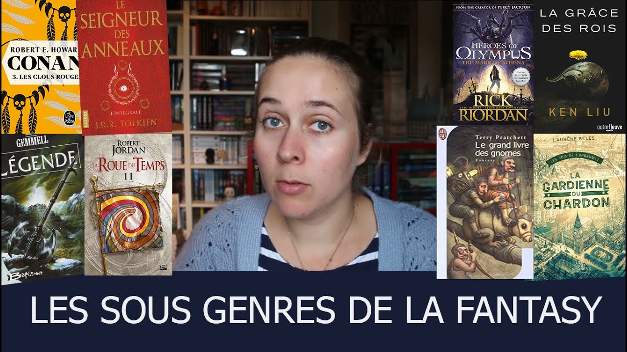 Les sous genres de la Fantasy