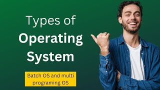 Batch OS | Multiprogramming OS | L-02 Types of Operating Systems for computers | Winds PC