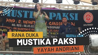 Rana Duka Cover Yayah Andriani (LIVE SHOW Karanganyar Sindangkerta Cipatujah Tasikmalaya)