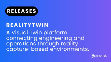 RealityTwin™ by Prevu3D – Visual Twin Platform Overview