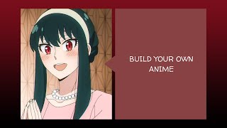 Build Your Own Anime