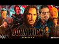 John Wick 4 Full Movie | Keanu Reeves, Donnie Yen, Bill Skarsgård | Chad Stahelski | Facts & Review