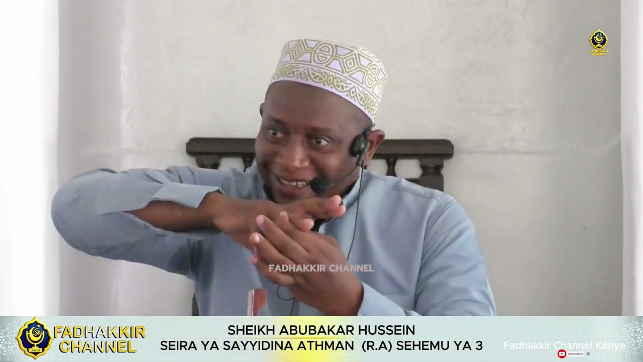SEIRA YA SAYYIDINA ATHMAN (R.A) SEHEMU YA 3