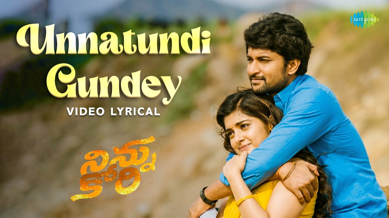 Unnattundi Gundey (Lyrical)